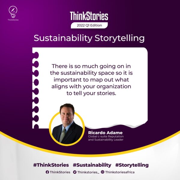 ThinkStories Africa announces Global Reputation and Sustainability Leader, Ricardo Adame as speaker for its April event